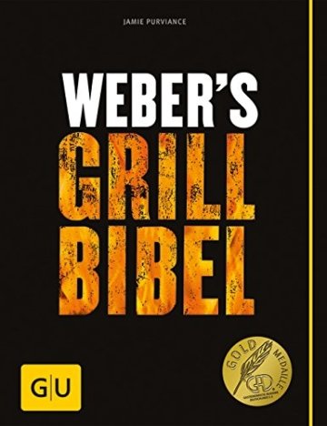 Weber's Grillbibel (GU Weber Grillen) -